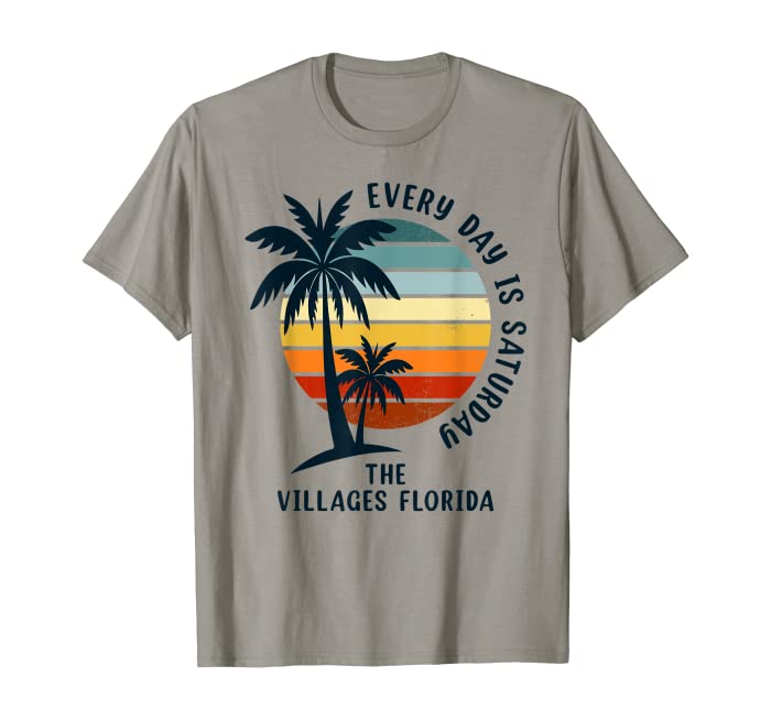 Retro Vintage every day is saturday the villages florida T-Shirt
