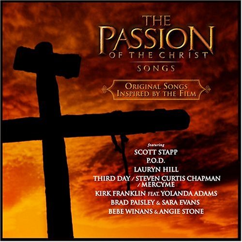 The Passion of The Christ: Songs