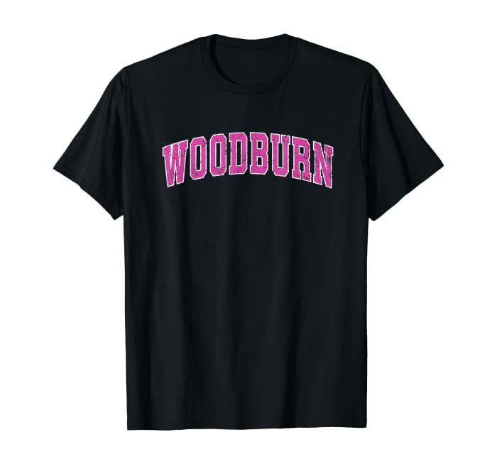 Woodburn Oregon OR Vintage Sports Design Pink Design T-Shirt