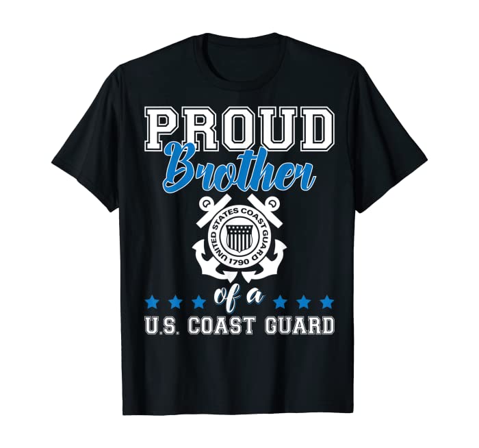 Proud Brother Of A US Coast Guard Military Family 4th July T-Shirt