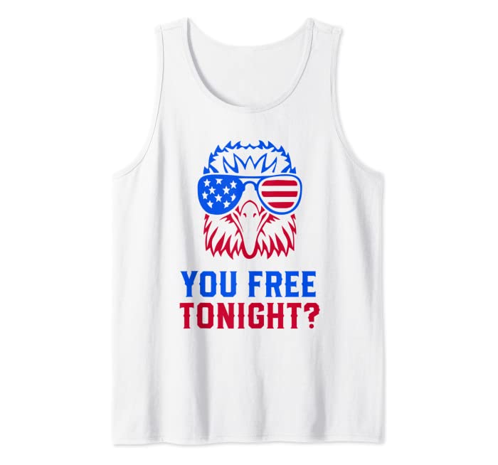 YOU FREE TONIGHT USA American Flag Patriotic Eagle Tank Top