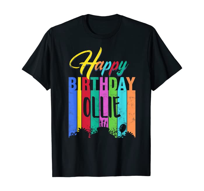 Happy Birthday Ollie Personalized Name Gift Custom B-day T-Shirt