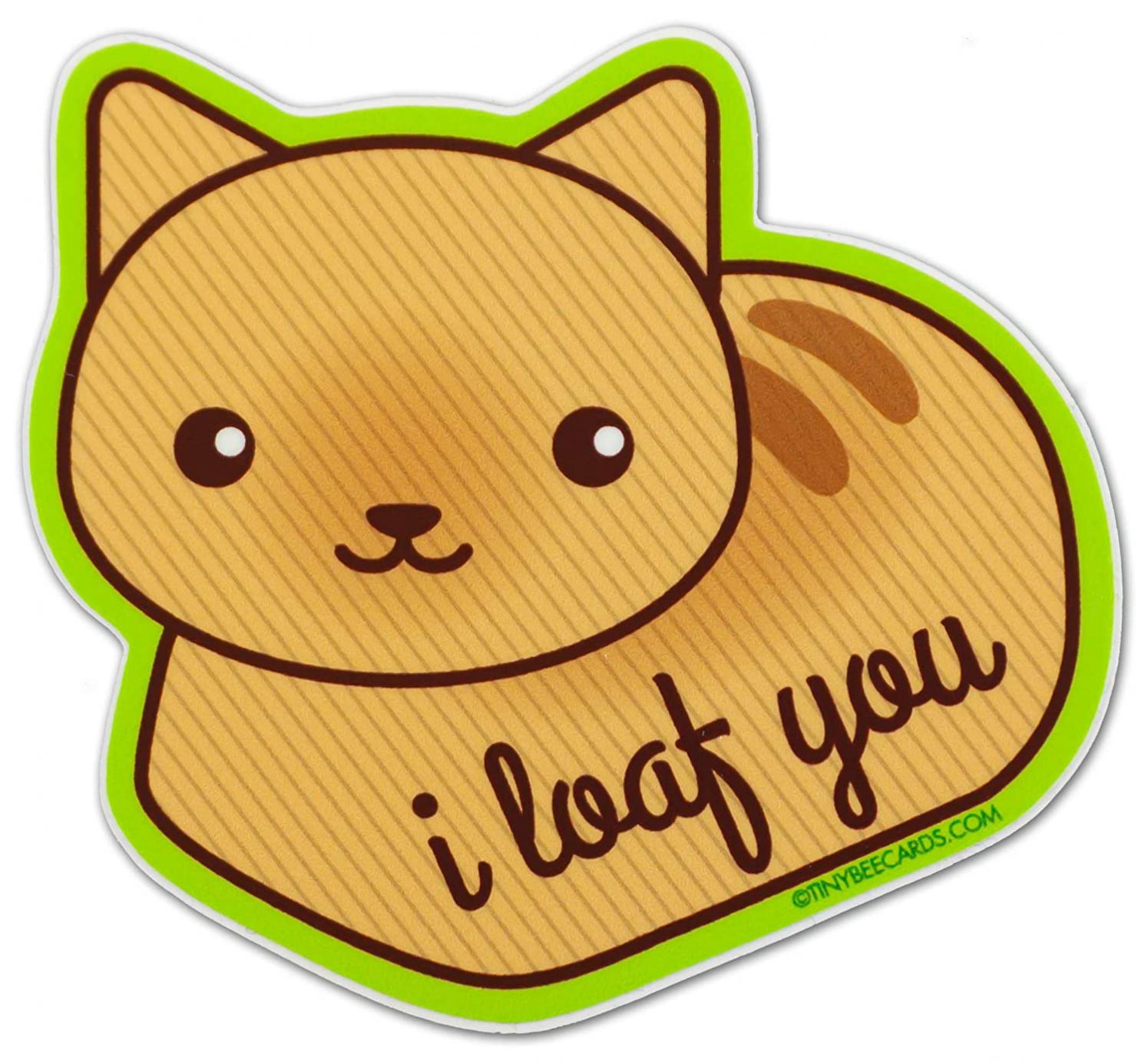 Cute Cat Vinyl Sticker"I Loaf You" - Bread Cat Loaf Decal Gift for Cat Lovers, Funny 3x3 Water Bottle or Laptop Sticker, Dishwasher Safe
