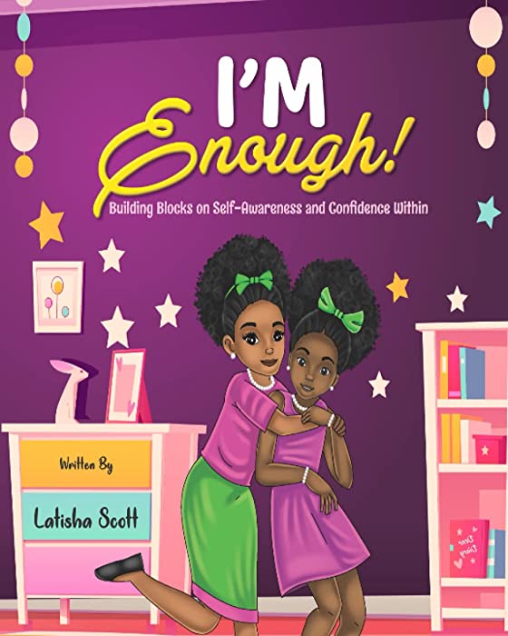 I'm Enough!: Building Blocks on Self-Awareness and Confidence Within
