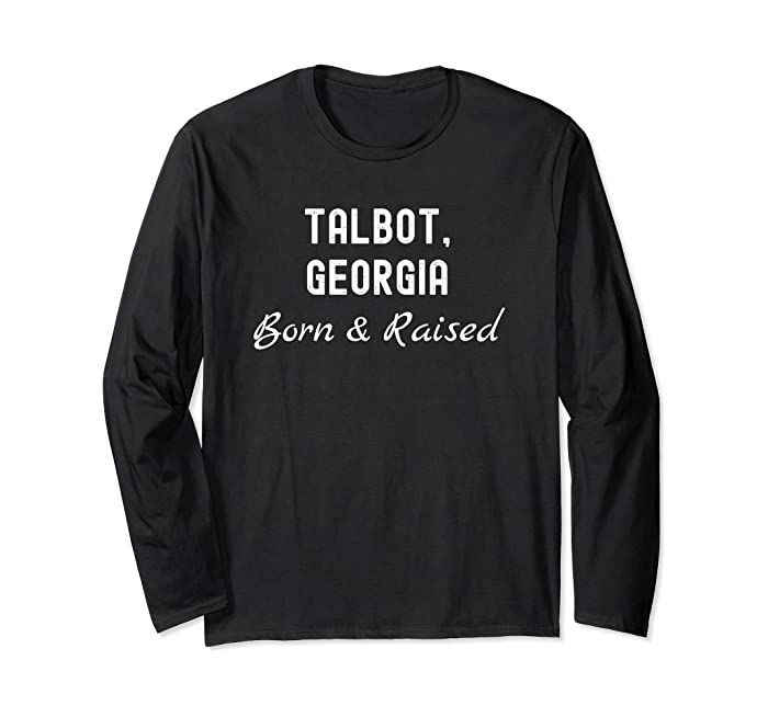 Talbot Georgia Born & Raised Long Sleeve T-Shirt