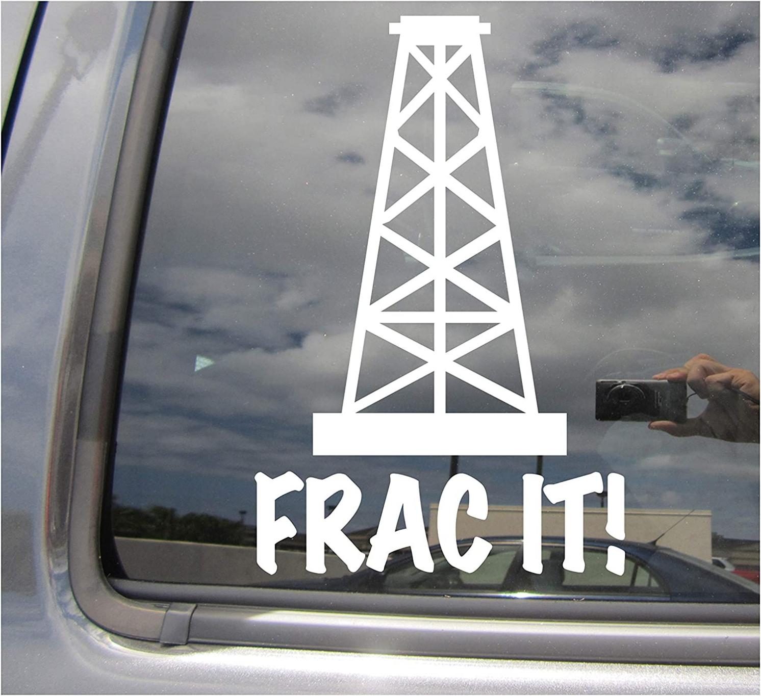 Right Now Decals FRAC It! - Shale Oil Gas Fracking Fraccing Hydraulic Fracturing - Cars Trucks Moped Helmet Hard Hat Auto Automotive Craft Laptop Vinyl Decal Store Window Wall Sticker 10148