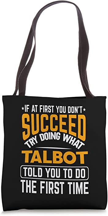 Talbot personalized sarcasm name joke funny custom Tote Bag