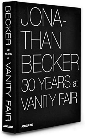 Jonathan Becker: 30 Years at Vanity Fair (Trade)