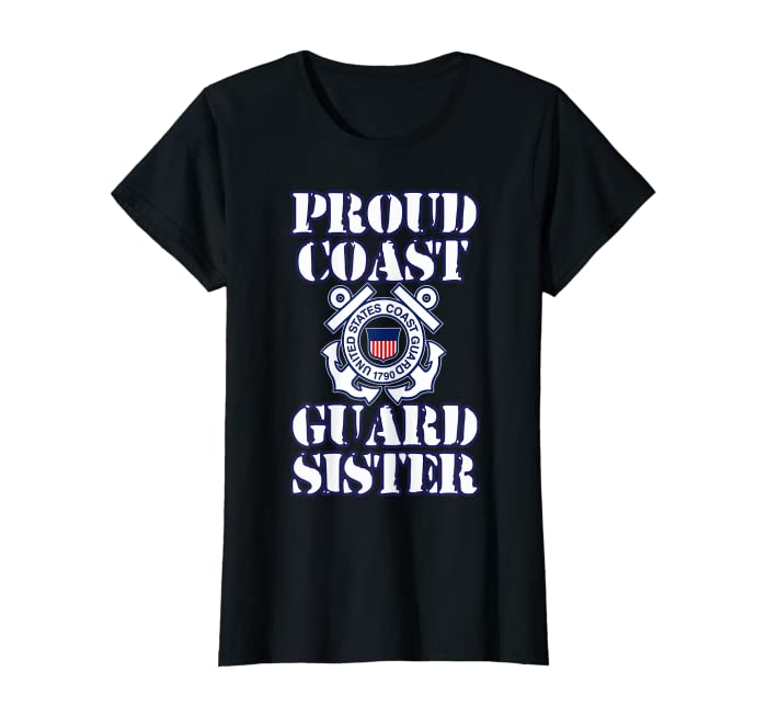 U.S. COAST GUARD PROUD USCG SISTER ORIGINAL GIFT T-SHIRT