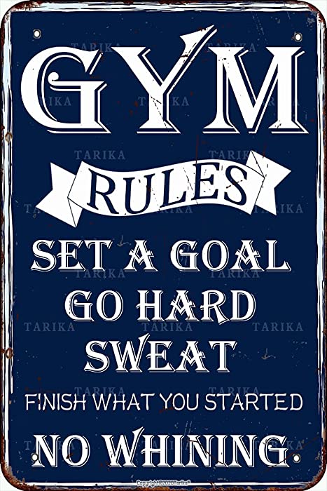 Gym Rules Set A Goal Go Hard Sweat Finish What You Started No Whining Retro Look Metal 8X12 Inch Decoration Crafts Sign for Home Gym Farm Garden Garage Inspirational Quotes Wall Decor