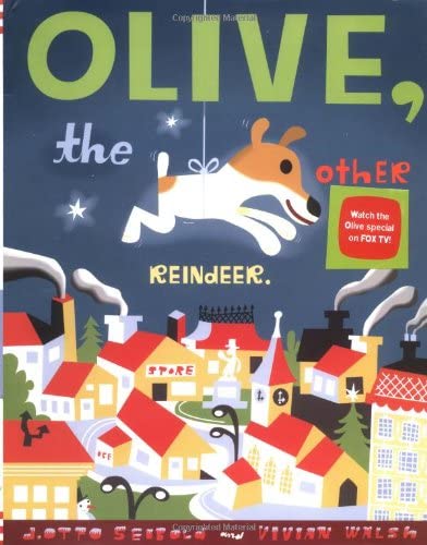 Olive, the Other Reindeer (Olive, OLIV)
