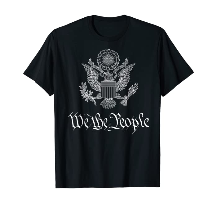 WE THE PEOPLE AMERICAN BALD EAGLE SEAL FLAG US CONSTITUTION T-Shirt