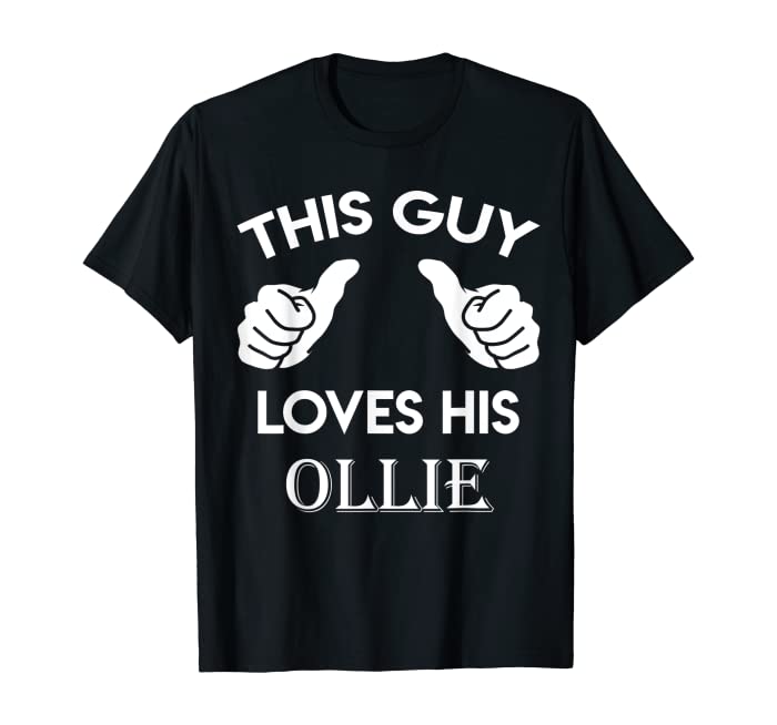 This guy loves his OLLIE gift valentine heart belongs 3 T-Shirt