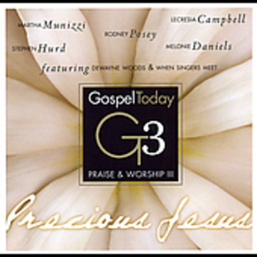 Gospel Today Presents: Praise & Worship 3