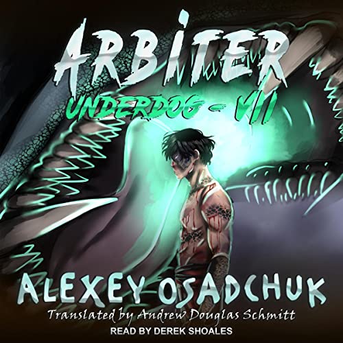 Arbiter: Underdog, Book 7