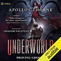 Proving Grounds: Underworld, Book 4
