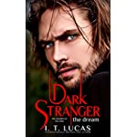 Dark Stranger The Dream (The Children Of The Gods Paranormal Romance Book 1)