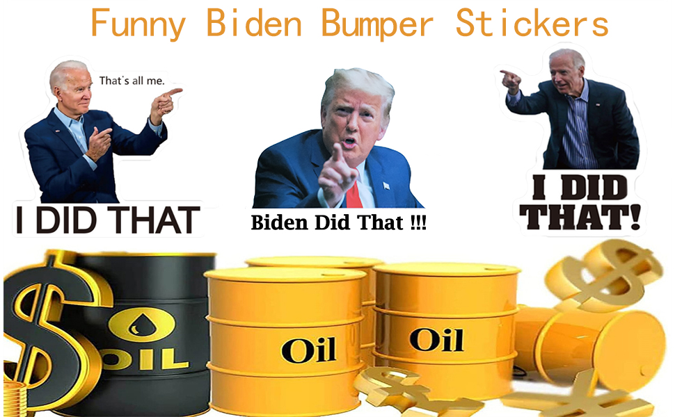 Biden Did That Stickers