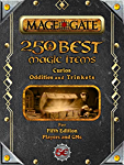 250 Best Magic Items: Curios, Oddities, and Trinkets: For Fifth Edition Players and GMs (250 Best Magic Items for 5th Edition (5e))