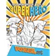 SUPERHERO Coloring Book FOR KIDS: 64+ Amazing Super Heroes Illustrations for Kids and Adults.: Light Greyscale Pictures for Superheroes Fan (4-8 also 8-12)