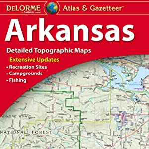 DeLorme Atlas & Gazetteer: Arkansas