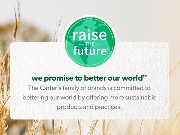 Raise the Future. We promise to better our world. 