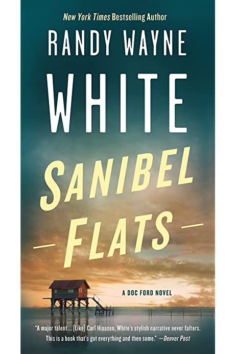 Sanibel Flats: A Doc Ford Novel (Doc Ford Novels, 1)