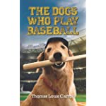 The Dogs Who Play Baseball