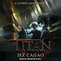 Titan: UnderVerse Series, Book 4