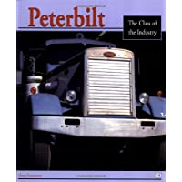 Peterbilt: The Class of the Industry
