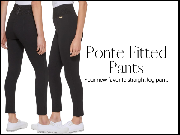 Ponte Fitted Pantes