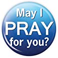 May I Pray For You - 2.25&quot; Buttons - Pack of 10