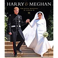 Harry & Meghan: The Royal Wedding Album