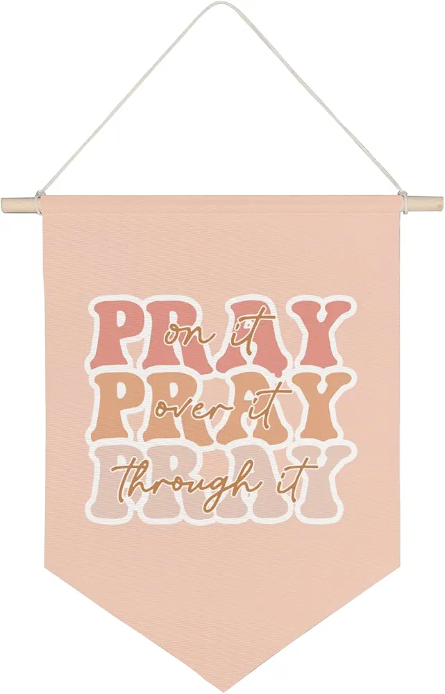 Pray on it Pray over it Pray through it Canvas Banner,Groovy Aesthetic Christian Pink Room Decor,Wall Hanging Pennant Flag Canvas Banner for Bedroom Girls Room Teen Room Dorm