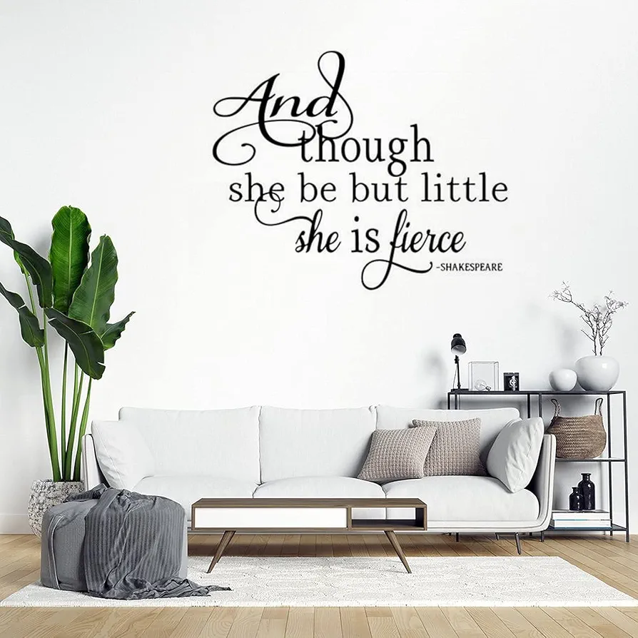 and Though She May Be But Little She is Fierce Wall Decals Inspirational Quotes Vinyl Wall Art Decor Stickers for Kids Rooms Girls Boys Office Nursery