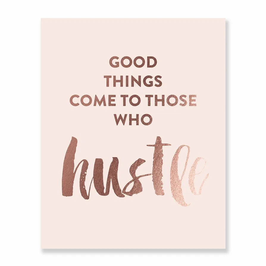 Hustle Gold Foil Art Print Motivational Wall Decor Inspirational Quote Modern Dorm Room Home Office Wall Art, UNFRAMED, 8 inches x 10 inches A50 (Pink + Rose Gold Foil)