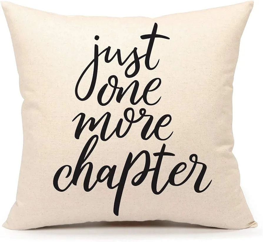 Just One More Chapter Throw Pillow Case Cushion Cover Book Lovers Linen 18 x 18 Inch