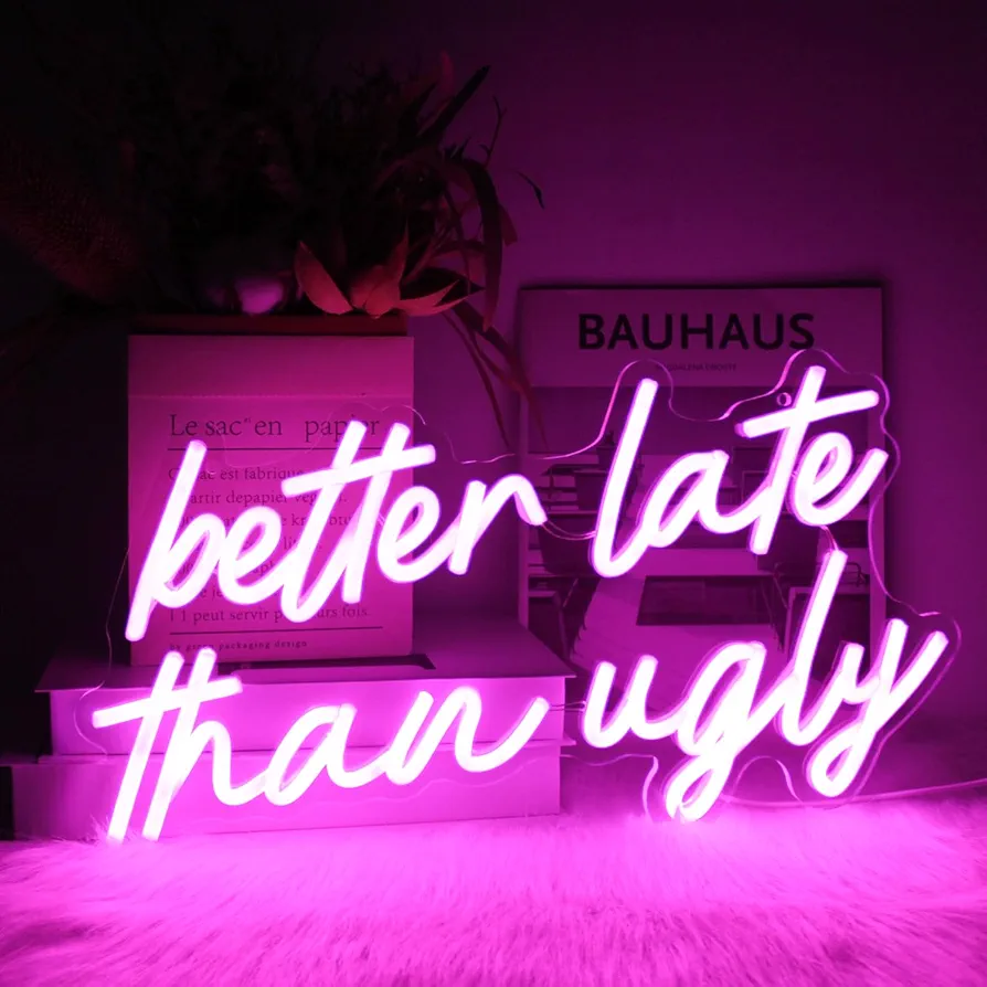 Better Late Than Ugly Neon LED Sign Pink Word Light Up Signs Beauty Room Decor Letter Neon Signs for Wall Decor LED Neon Light Sign for Bedroom Beauty Salon Wedding Bar Party Decor