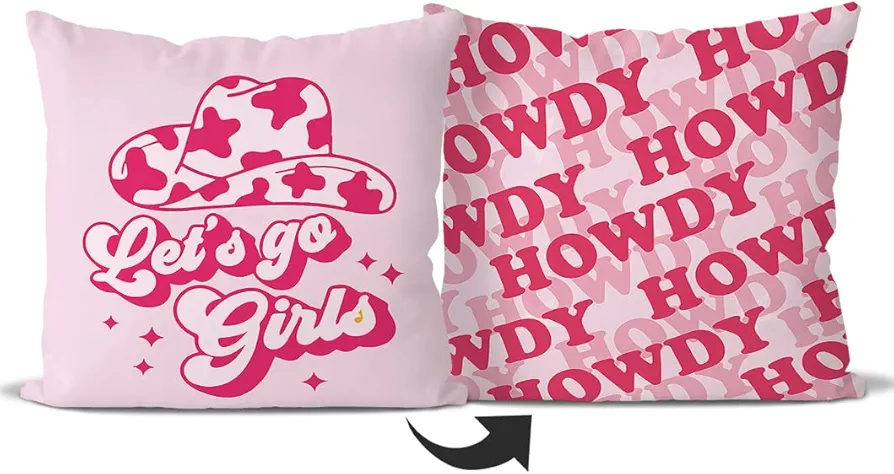 Let's Go Girls Cowgirl Hat Howdy Reversible Throw Pillow Covers,Bedroom Living Room Girls Room College Dorm Decor Hot Pink Preppy Pillow Case,Teen Girls Women Cowgirls Gifts,18x18 Inch Pillowcase