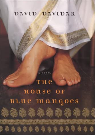 The House of Blue Mangoes: A Novel