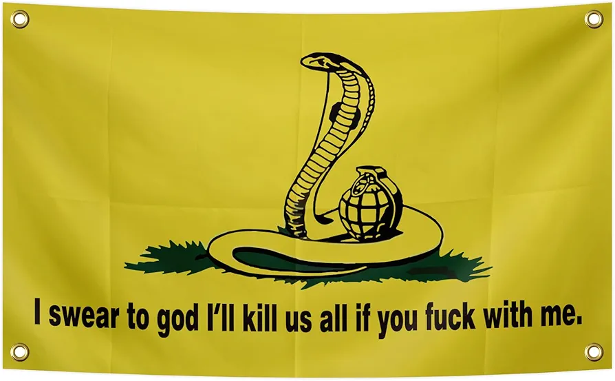 Snake Flag I Swear To God Flag I'll Kill Us All If You F-ck With Me Banner 3x5Ft Tapestry Man Cave Wall Hanging For College Dorm Home Bedroom Living Room Dorm Decor