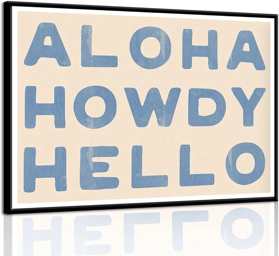 Aloha Howdy Hello Wall Art, Trendy Western Coastal Cowgirl Room Aesthetic Canvas Poster,Preppy Blue Text Pictures Horizontal Funky Bar Cart Prints For Teen Girl Dorm Bedroom Wall Decor Unframed (blue,