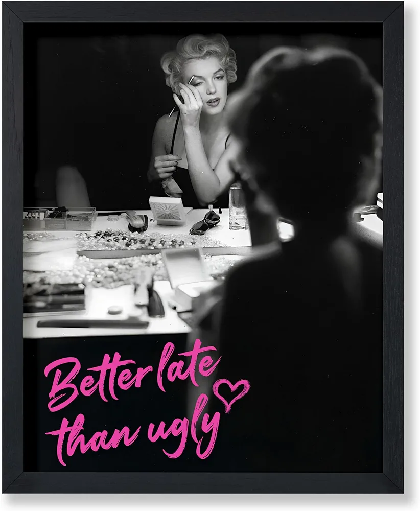 Poster Master Marilyn Poster - Better Late Than Ugly Print - Altered Art - Trendy Art - Pop Art - Fashion Art - Gift for Men & Women - Chic Decor for Bathroom or Girl's Room - 8x10 UNFRAMED Wall Art