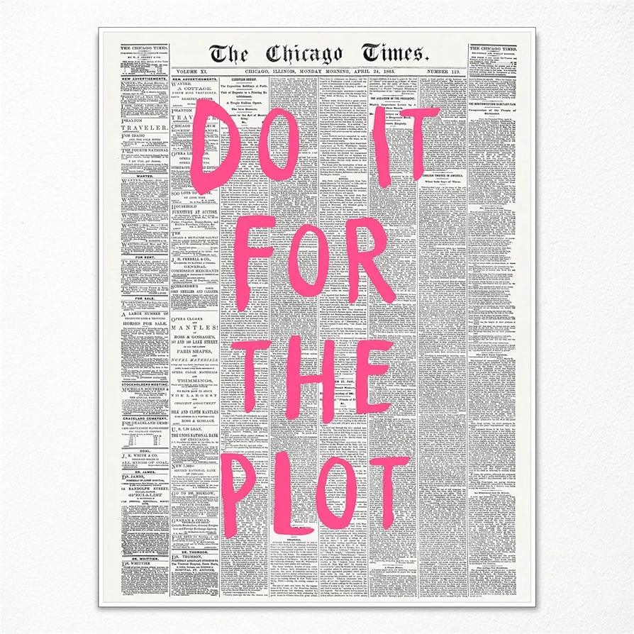 Fenbhjgy Vintage Black and White Chicago Newspaper Canvas Wall Art, Affirmation Pink Quote Do It For The Plot Room Aesthetic Poster, Retro Print for Apartment Bedroom Decor 12x16in Unframed