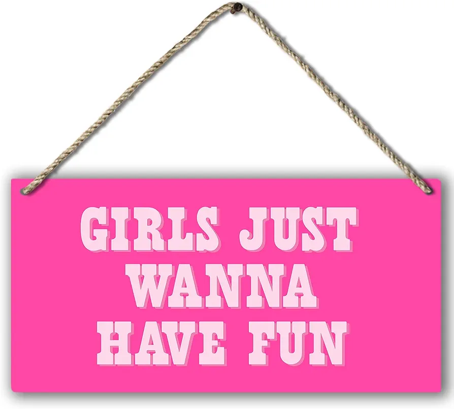 Hot Pink Preppy Girls Just Wanna Have Fun Printed Wood Plaque Sign Wall Hanging,Trendy Preppy Hanging Wall Signs for Girls Room College Dorm Bachelorette Party Decor 12 x 6 Inches